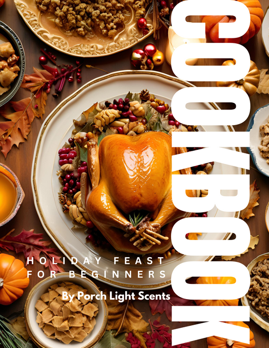 Holiday Feast for Beginners – Easy, Delicious Recipes for New Cooks | Perfect for Christmas, Thanksgiving & All Celebrations, 14 Recipes + More